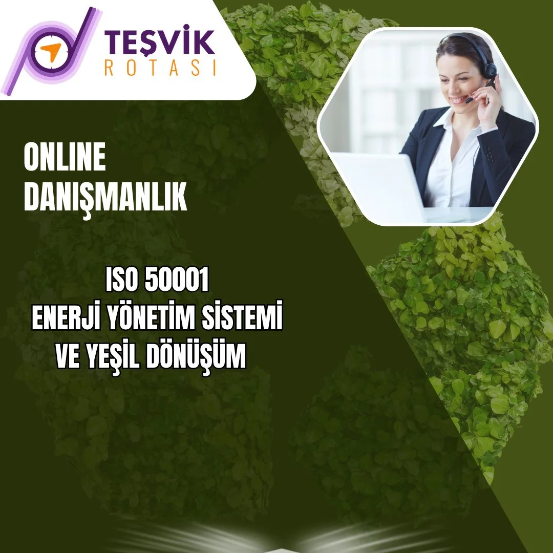 online danismanlik iso 50001 enerji yonetim sistemi ve yesil dönüşüm